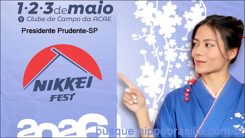 Nikkei Fest 2026 ACAE - Presidente Prudente-SP