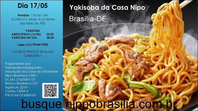Yakisoba da Casa do Estudante Nipo-Brasileiro 17/05/2026 - Brasília-DF