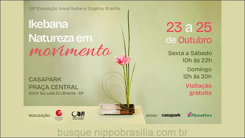 39ª Exposição Ikebana Sogetsu 2026 - Brasília-DF